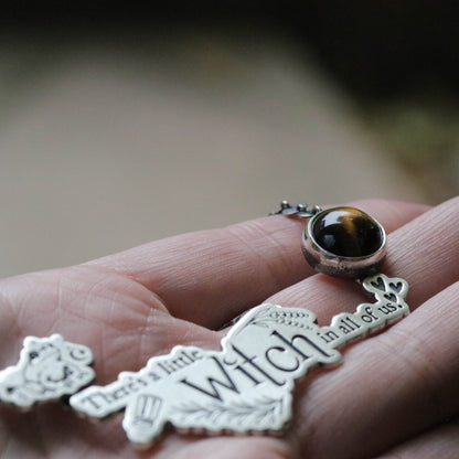 There's a little witch - tigers eye necklace - MADE TO ORDER